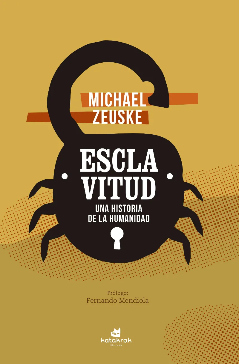 ESCLAVITUD -UNA HISTORIA DE LA HUMANIDAD-