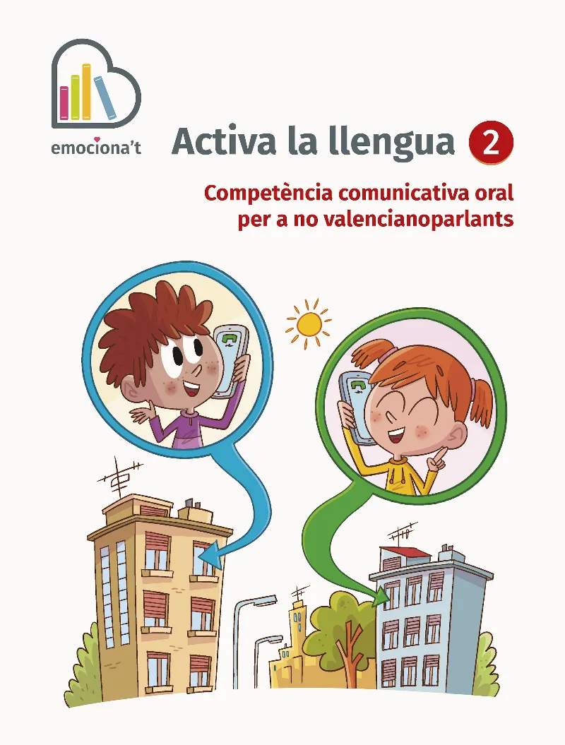 EP 2 - ACTIVA LA LLENGUA (C. VAL)