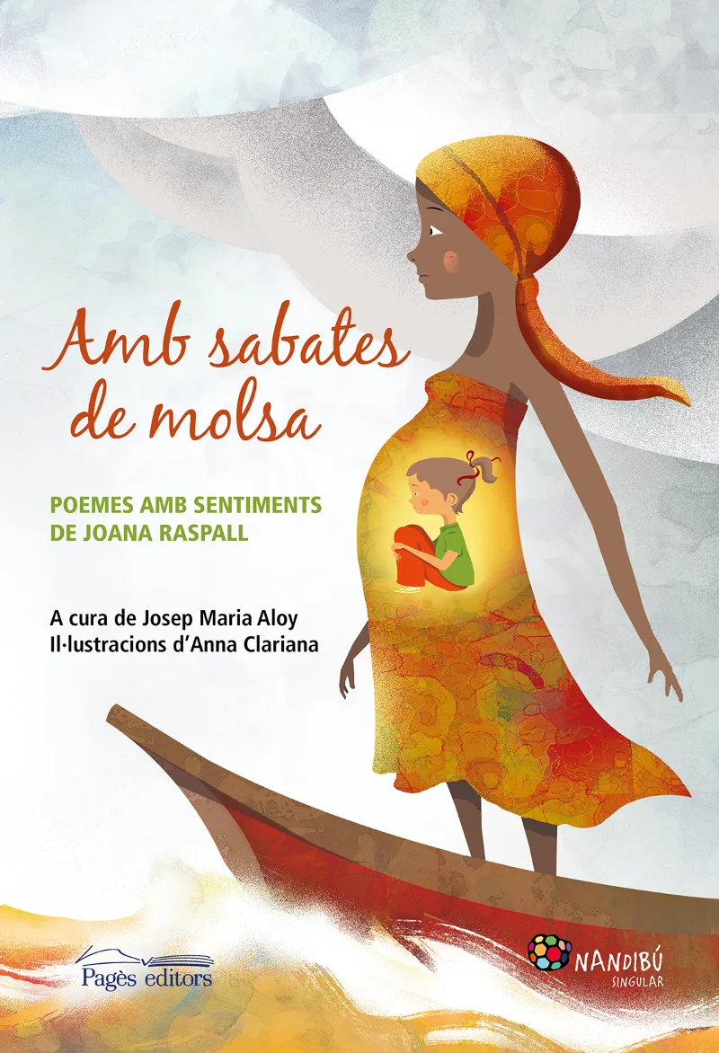 AMB SABATES DE MOLSA -POEMES AMB SENTIMENTS DE JOANA RASPALL-
