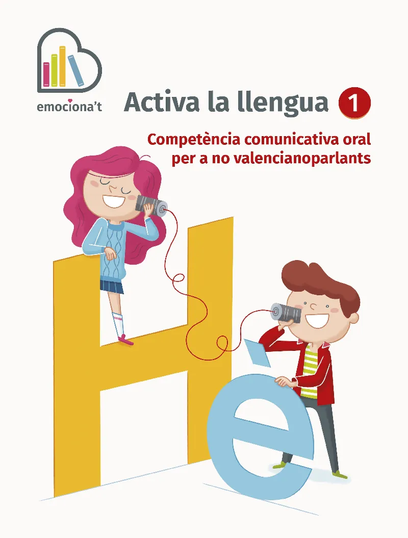EP 1 - ACTIVA LA LLENGUA (C. VAL)