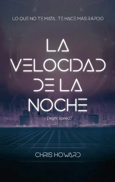 VELOCIDAD DE LA NOCHE,LA -NIGHT SPEED-