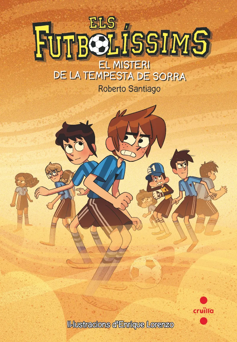 ELS FUTBOLISSIMS 14.EL MISTERI DE LA TEMPESTA DE SORRA
