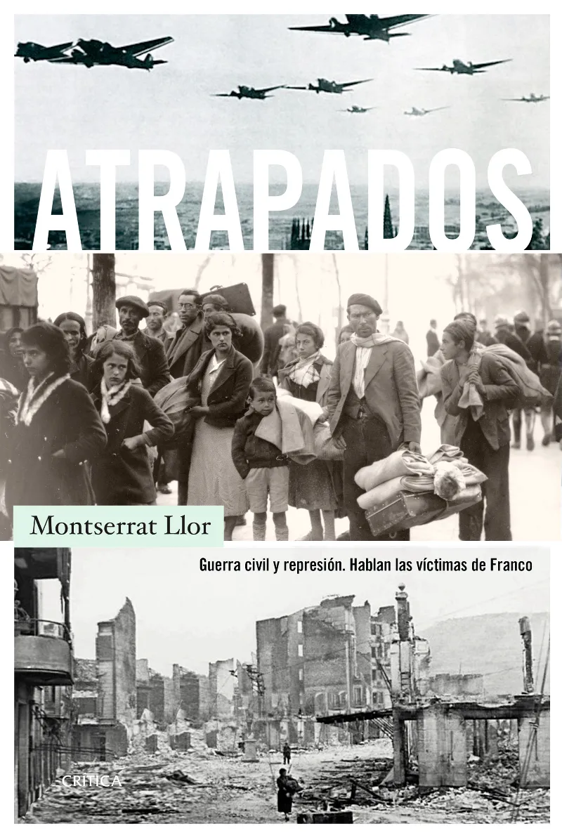 ATRAPADOS -GUERRA CIVIL Y REPRESION-
