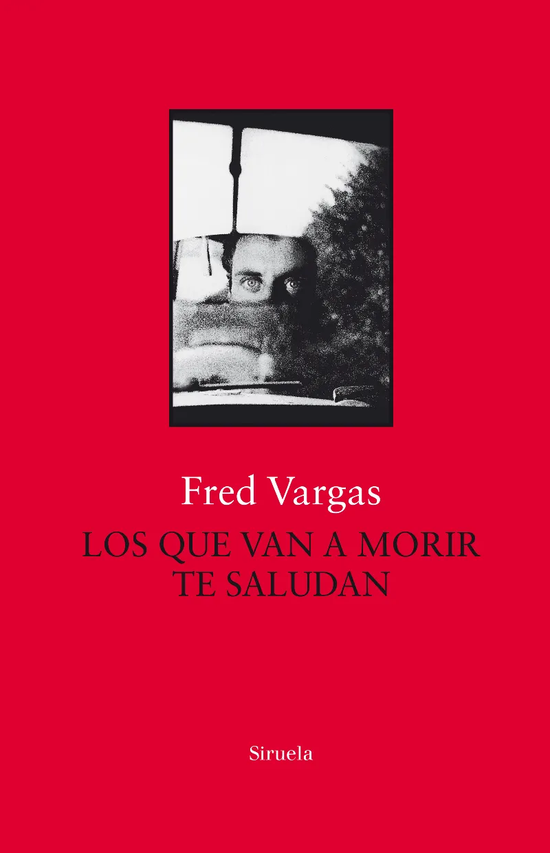 QUE VAN A MORIR TE SALUDAN, LOS