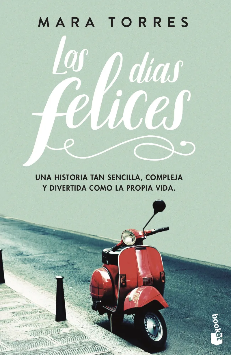 DIAS FELICES, LOS
