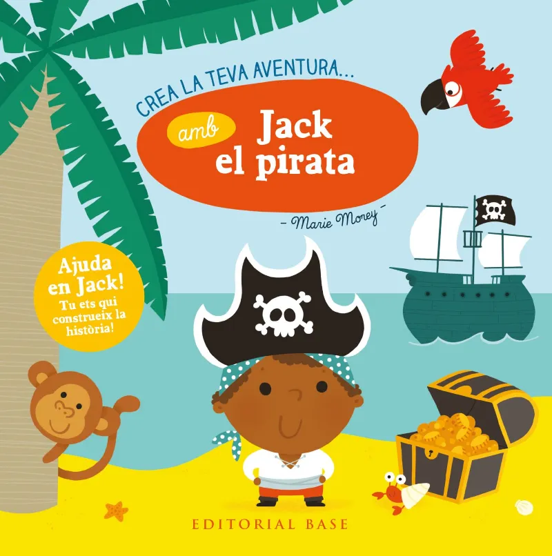 JACK EL PIRATA -CREA LA TEVA AVENTURA-