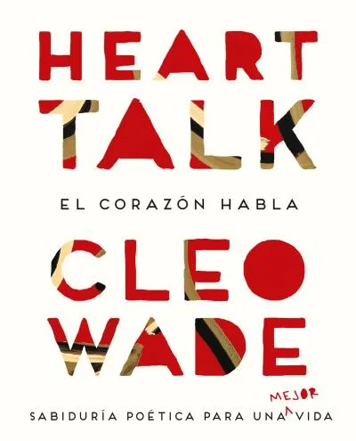 HEART TALK -EL CORAZON HABLA-