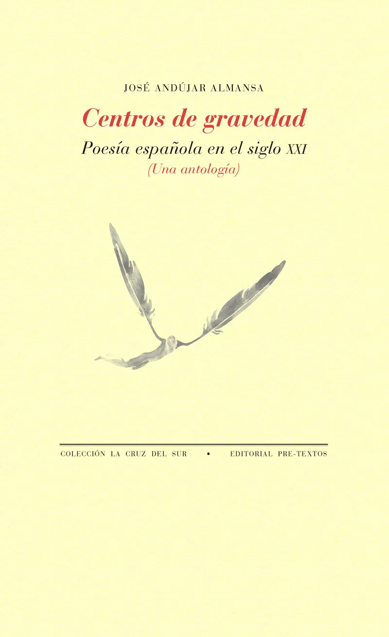 CENTROS DE GRAVEDAD -POESIA ESPAÑOLA EN EL SIGLO XXI-