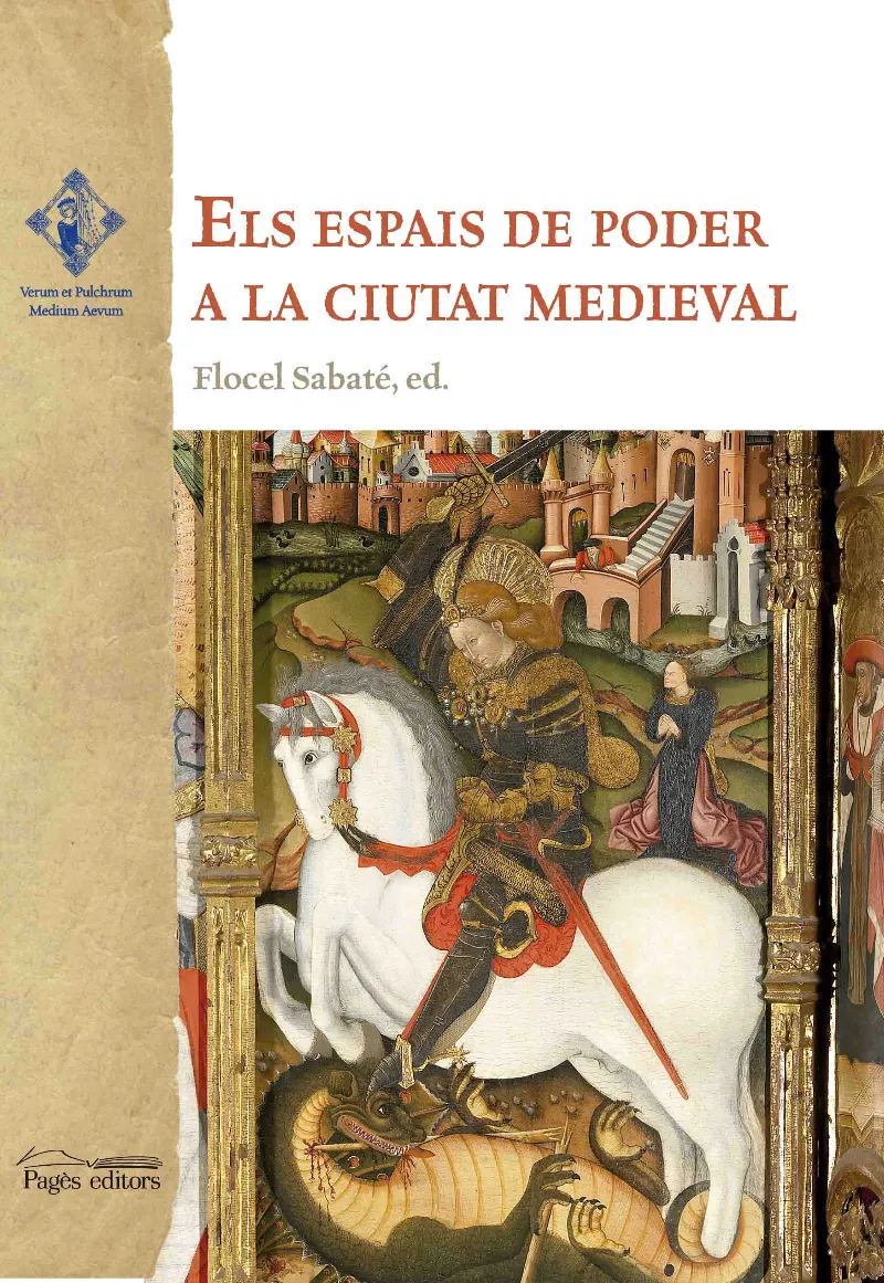 ESPAIS DE PODER A LA CIUTAT MEDIEVAL,ELS