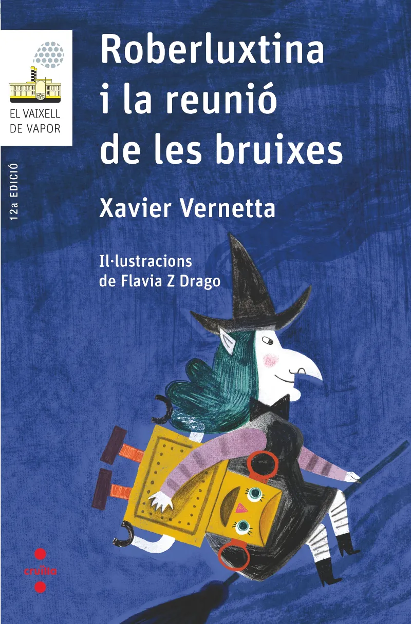 ROBERLUXTINA I LA REUNIO DE LES BRUIXES