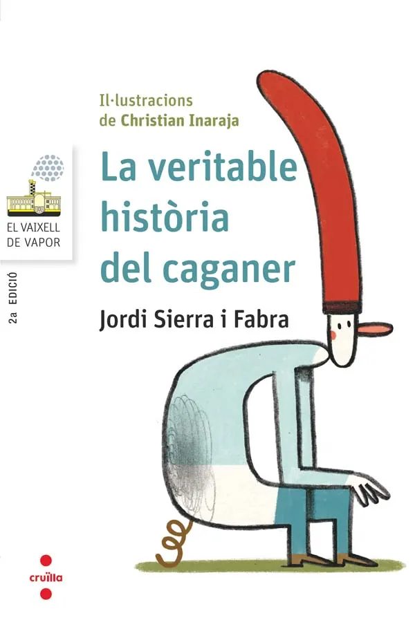 VERITABLE HISTORIA DEL CAGANER, LA