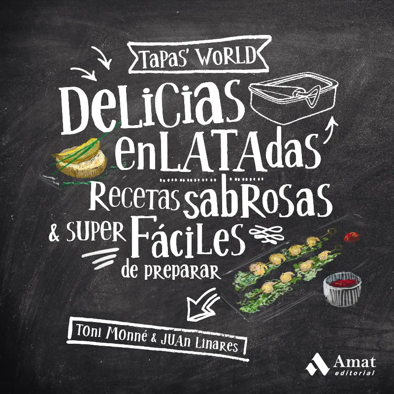 DELICIAS ENLATADAS -RECETAS SABROSAS Y SUPER FACILES DE PREPARAR-
