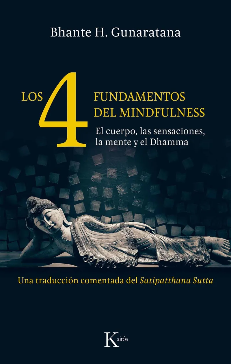 4 FUNDAMENTOS DEL MINDFULNESS, LOS