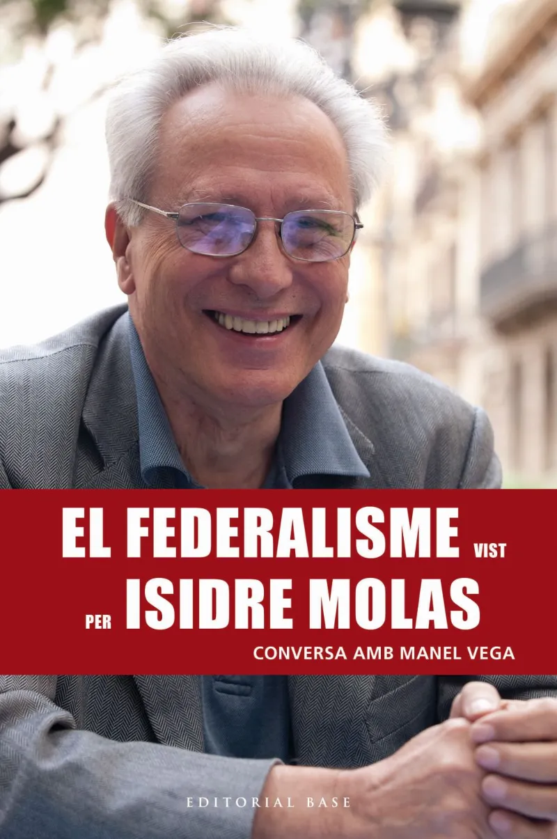 FEDERALISME VIST PER ISIDRE MOLES