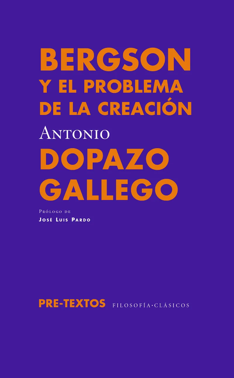 BERGSON Y EL PROBLEMA DE LA CREACION