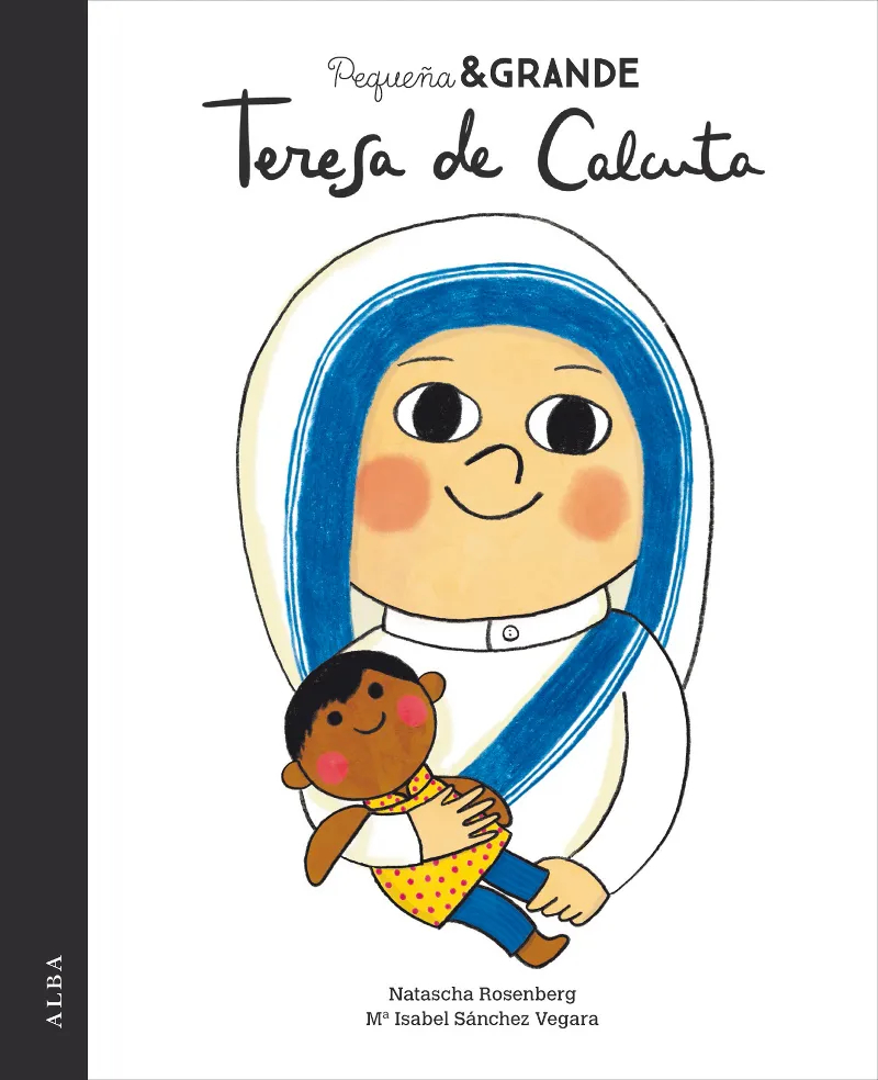 TERESA DE CALCUTA -PEQUEÑA & GRANDE-