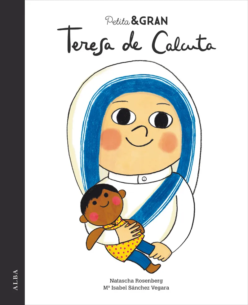 TERESA DE CALCUTA -PETITA & GRAN-