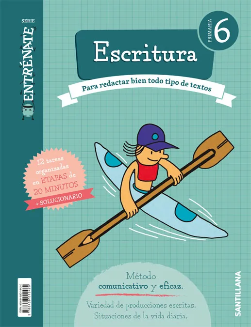 ESCRITURA. SERIE ENTRÉNATE. 6 PRIMARIA