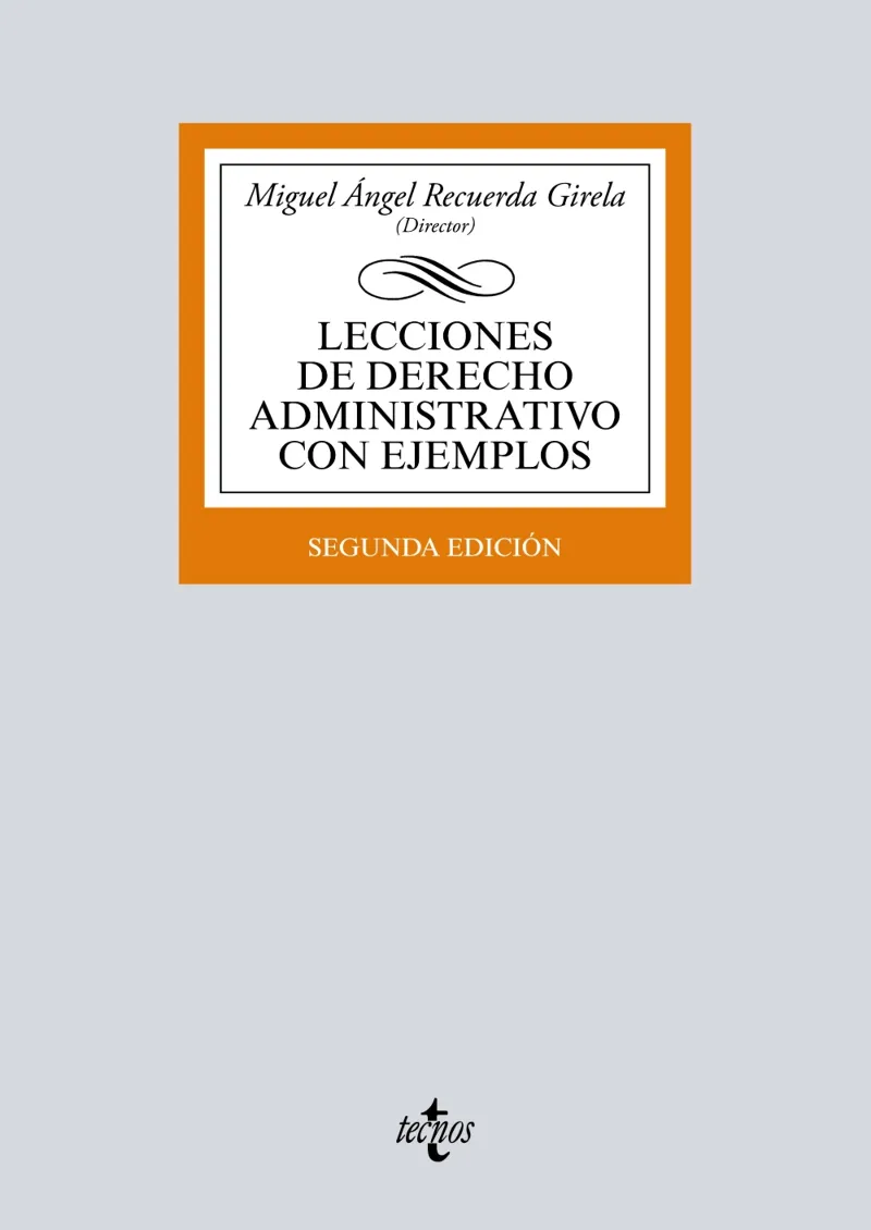 LECCIONES DE DERECHO ADMINISTRATIVO CON EJEMPLOS