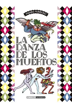 DANZA DE LOS MUERTOS, LA
