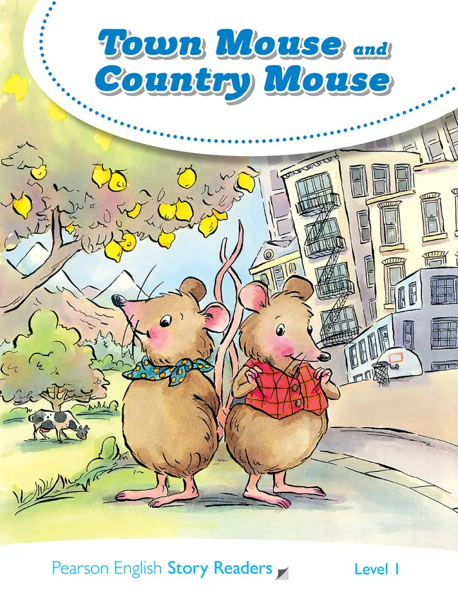TOWN MOUSE AND COUNTRY MOUSE-LEVEL 1