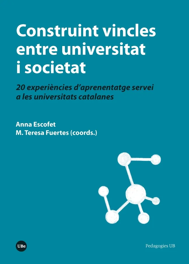 CONSTRUINT VINCLES ENTRE UNIVERSITAT I SOCIETAT