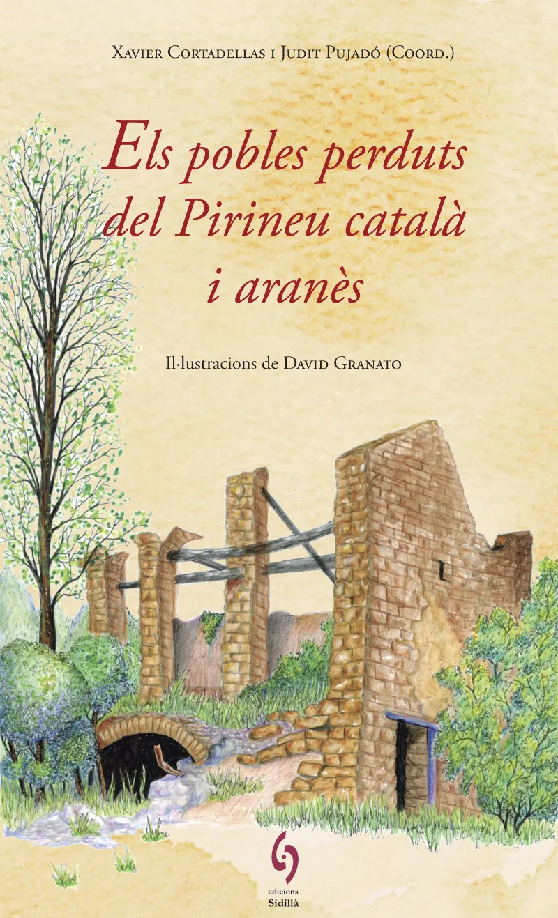 POBLES PERDUTS DEL PIRINEU CATALA I ARANES