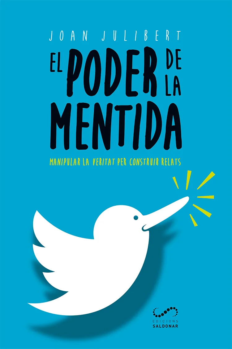 PODER DE LA MENTIDA, EL