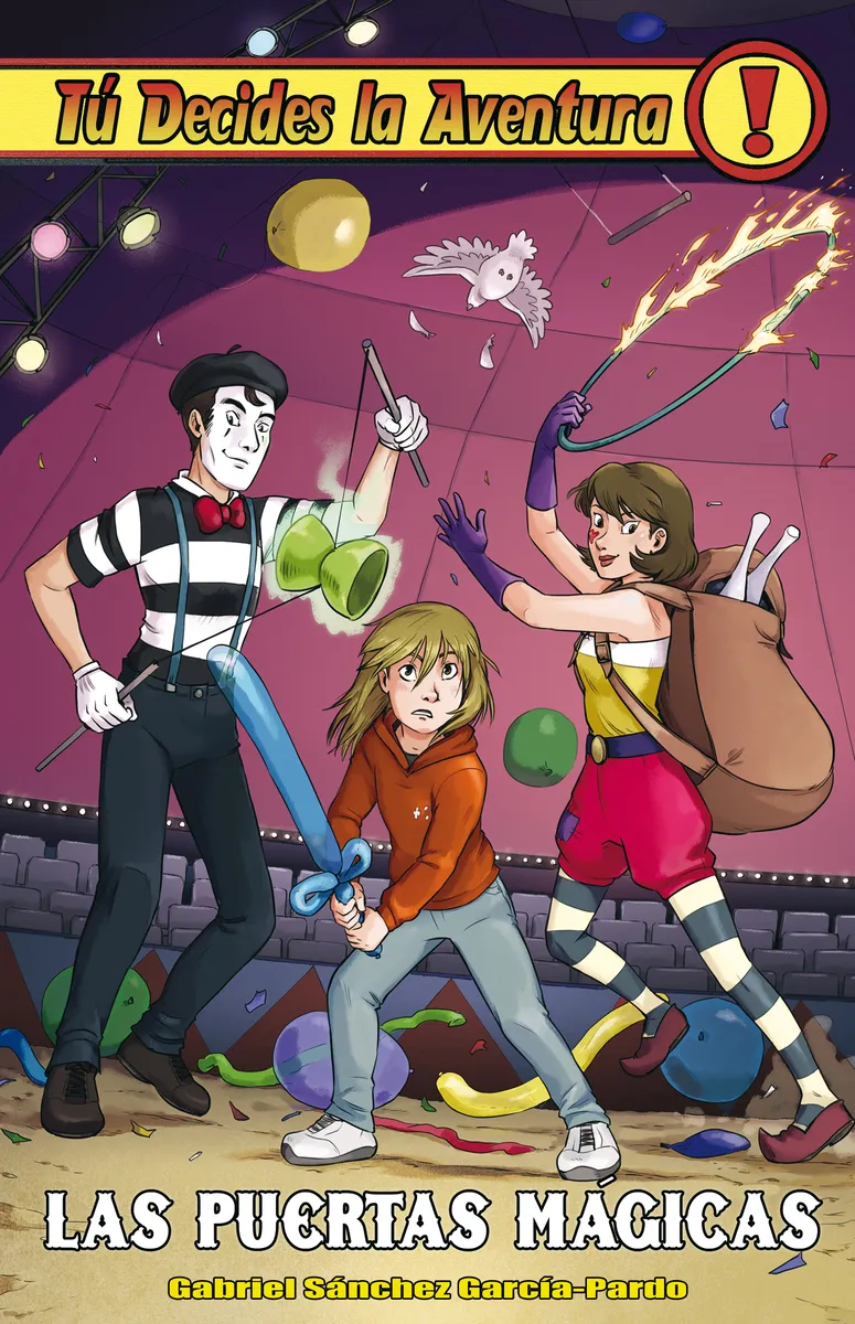 PUERTAS MAGICAS, LAS -TU DECIDES LA AVENTURA