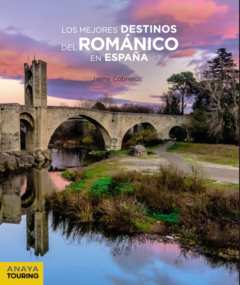MEJORES DESTINOS DEL ROMANICO EN ESPAÑA, LOS