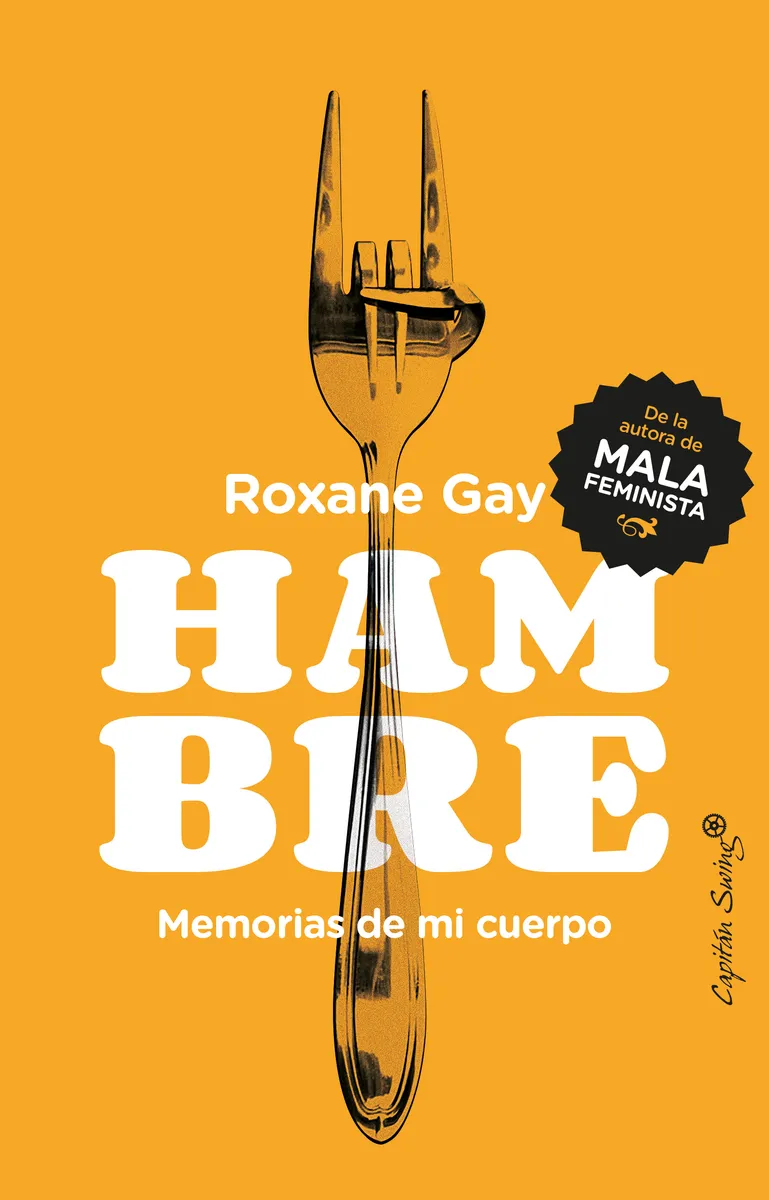 HAMBRE -MEMORIAS DE MI CUERPO-