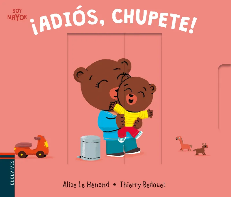 ¡ADIÓS, CHUPETE! -5