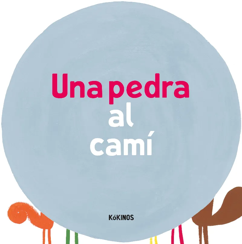 PEDRA AL CAMI, UNA