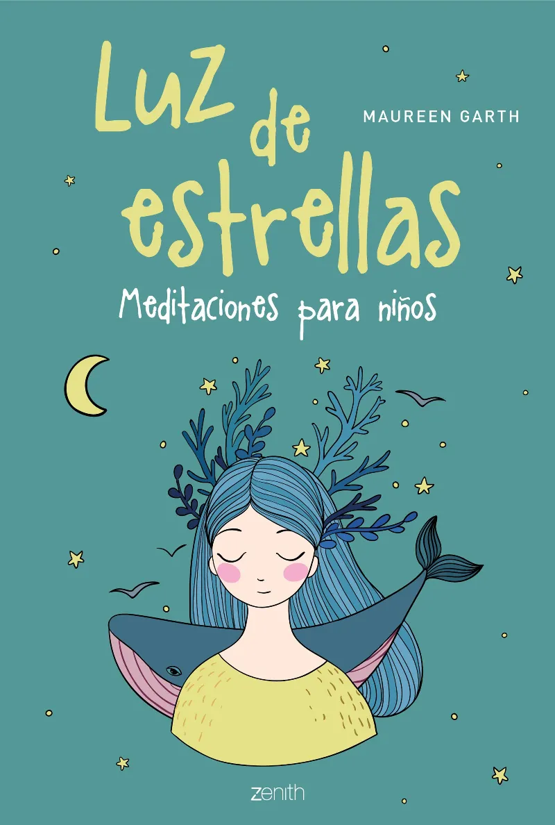 LUZ DE ESTRELLAS -MEDITACIONES PARA NIÑOS-