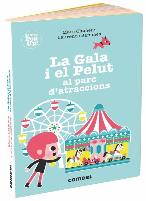 GALA I EL PELUT AL PARC D'ATRACCIONS, LA -POP-UP -