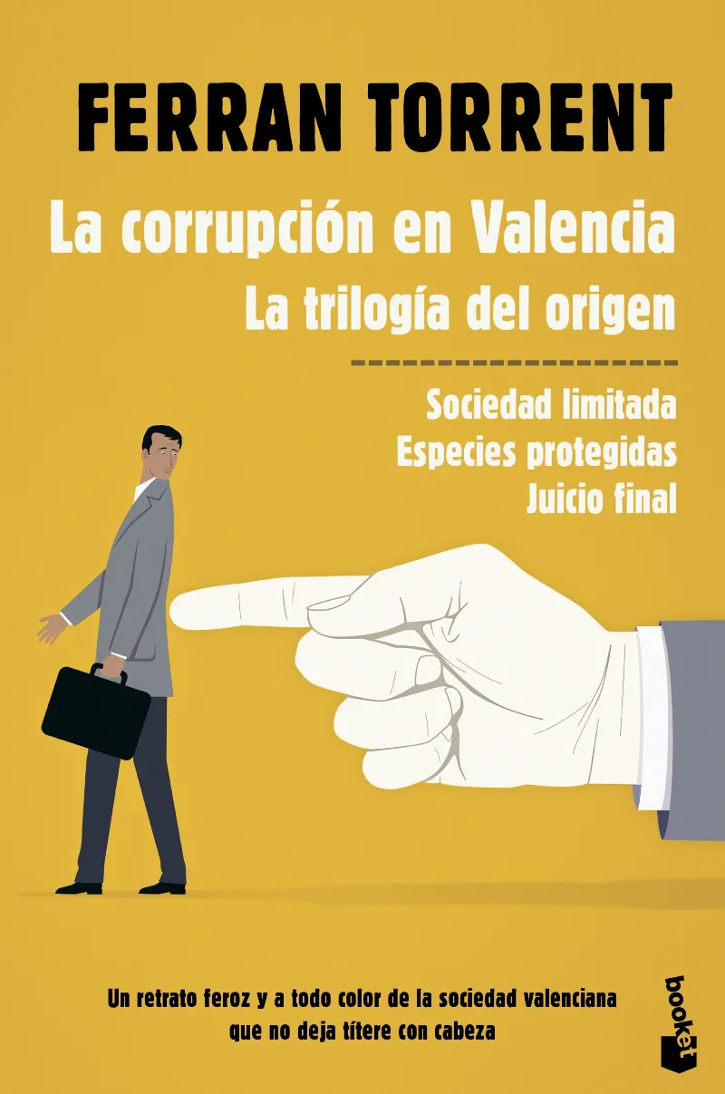 CORRUPCION EN VALENCIA, LA -LA TRILOGIA DEL ORIGEN-