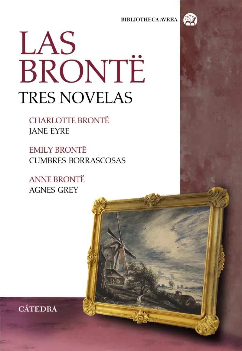 BRONTE, LAS -TRES NOVELAS-