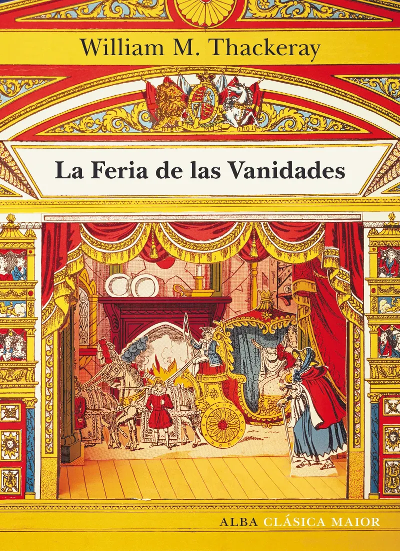 FERIA DE LAS VANIDADES, LA -ILUSTRADO-