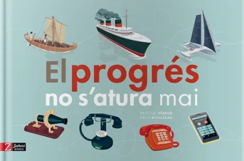 PROGRÉS NO S'ATURA MAI, EL