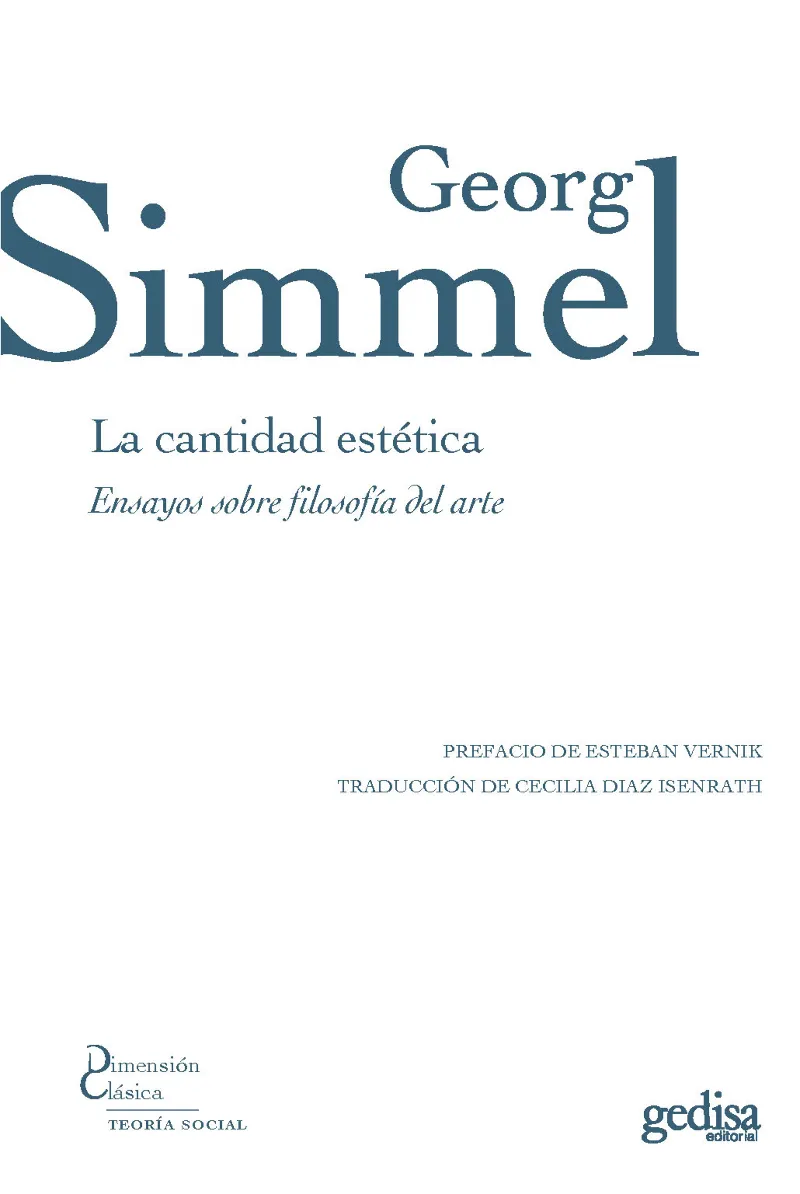 CANTIDAD ESTETICA, LA -ENSAYOS DE FILOSOFIA DEL ARTE-