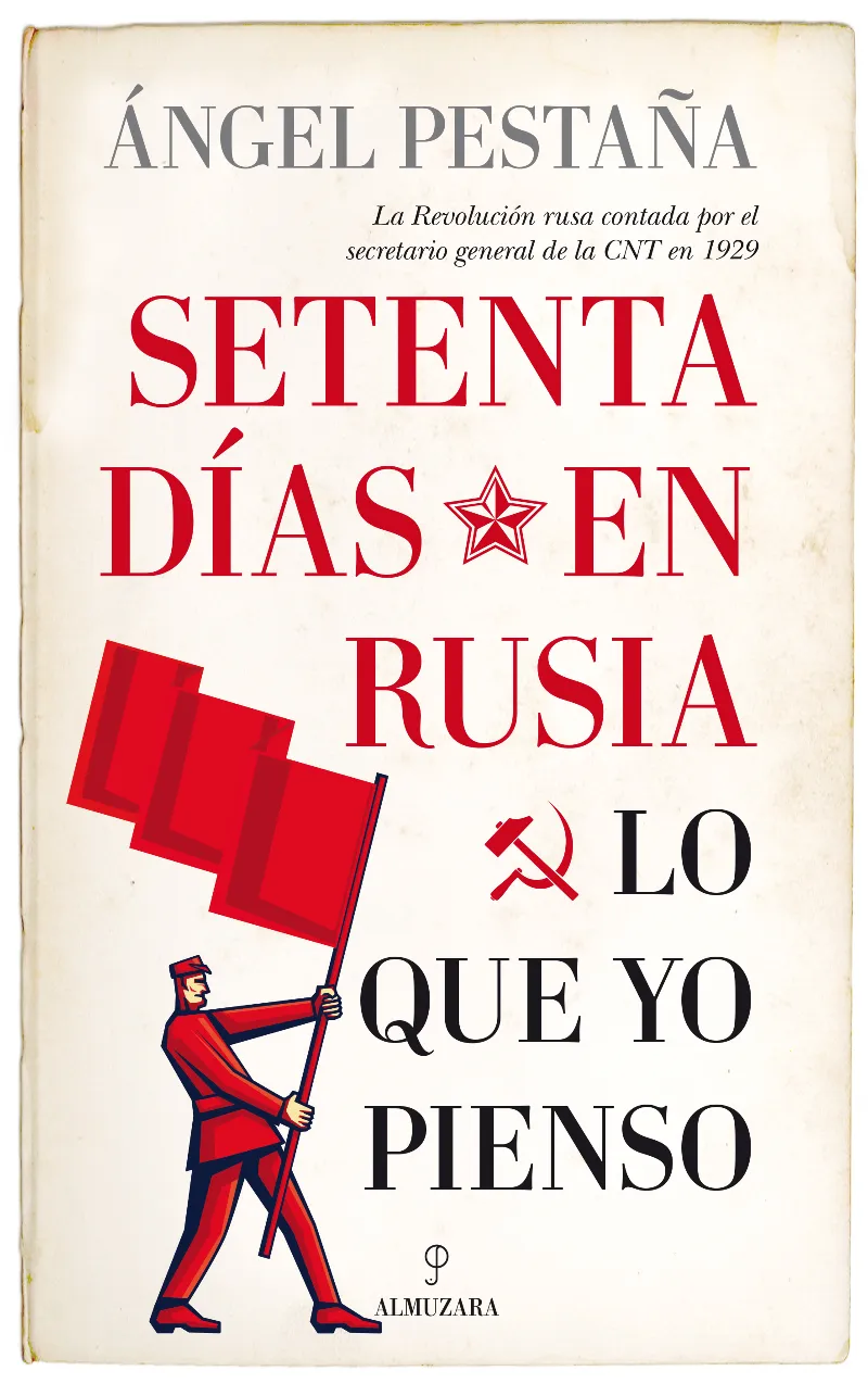 SETENTA DIAS EN RUSIA -LO QUE YO PIENSO-