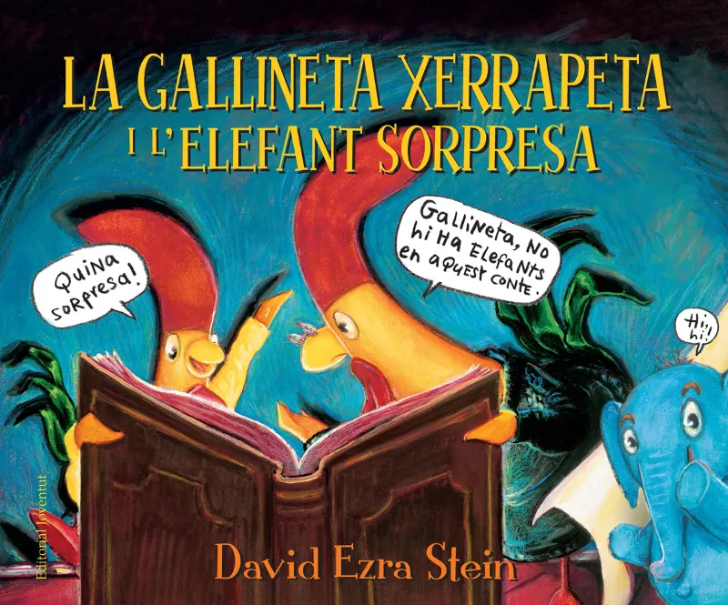 GALLINETA XERRAPETA I L'ELEFANT SORPRESA, LA