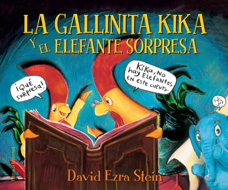 GALLINITA KIKA Y EL ELEFANTE SORPRESA, L