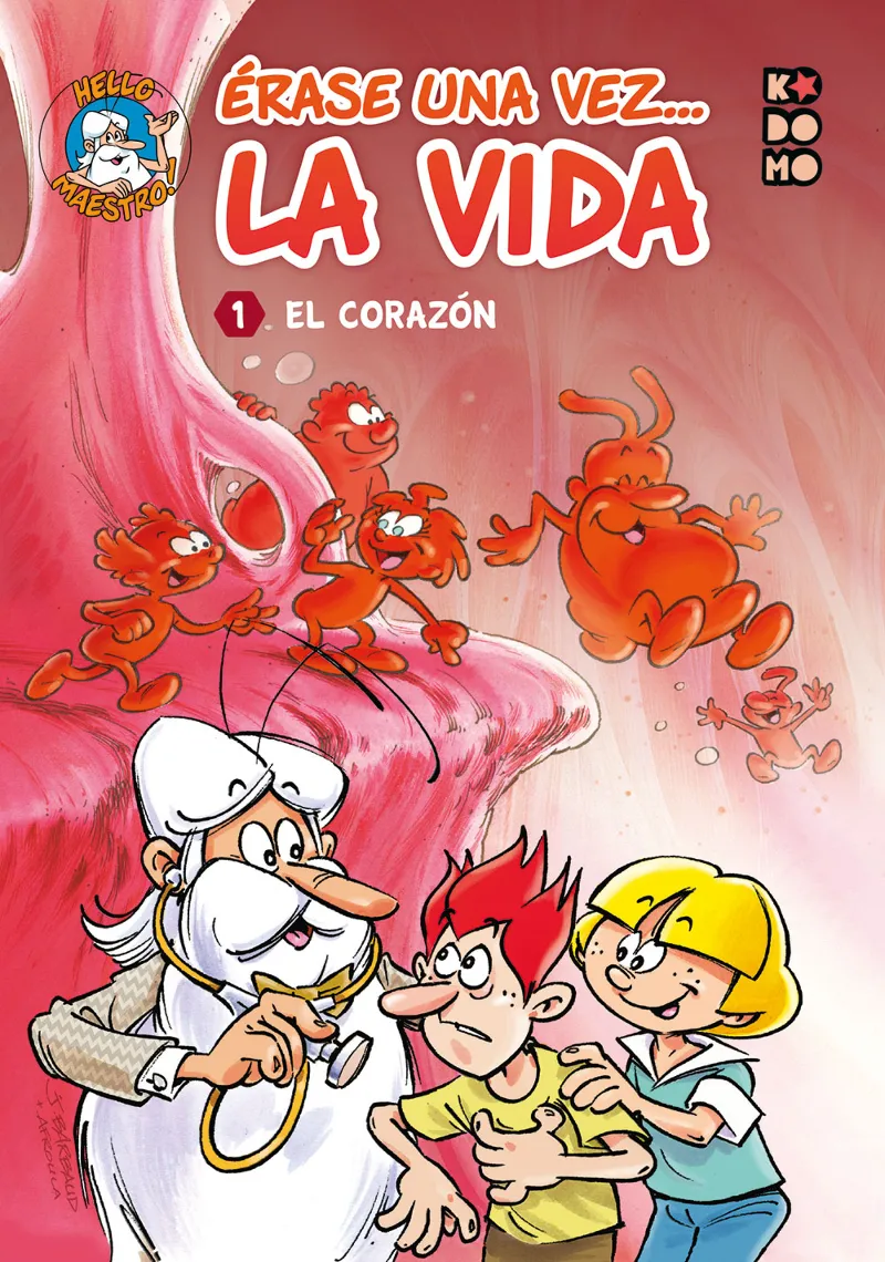 ERASE UNA VEZ LA VIDA 01: EL CORAZON