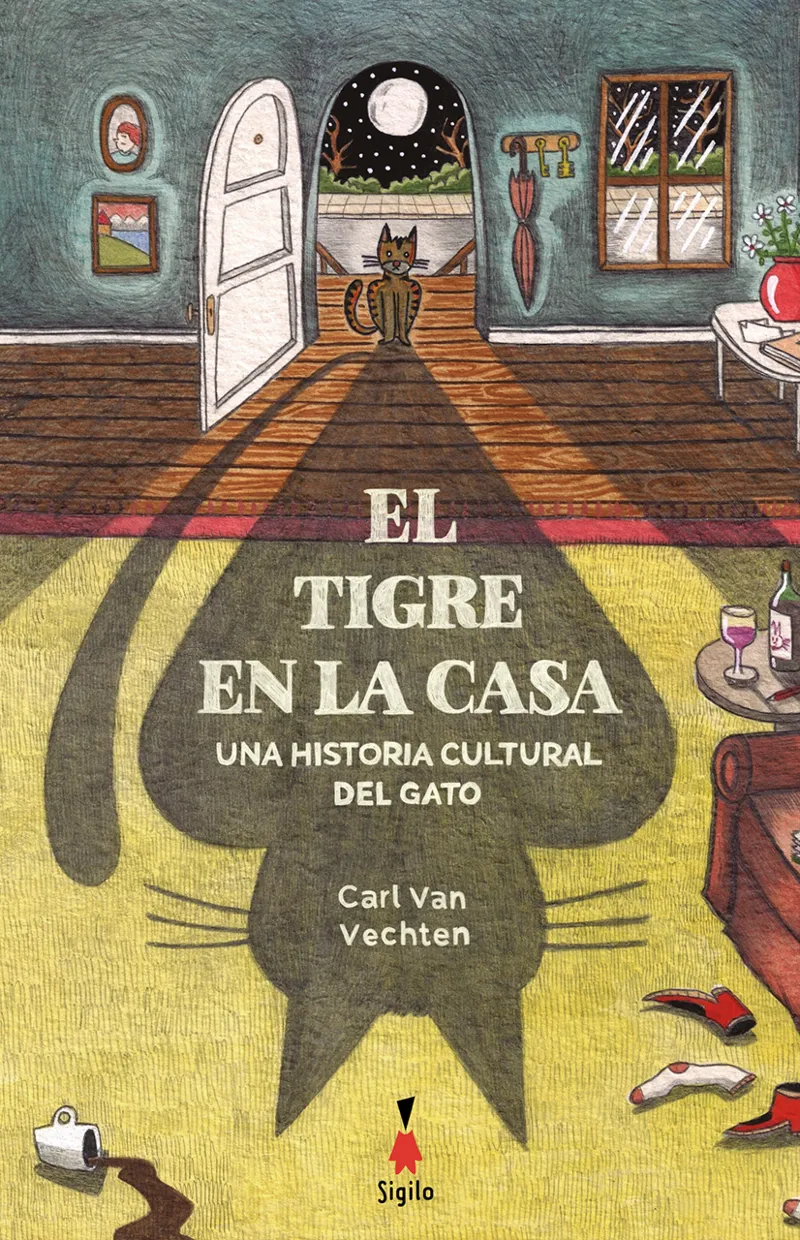 TIGRE DE LA CASA, EL -UNA HISTORIA CULTURAL DEL GATO -