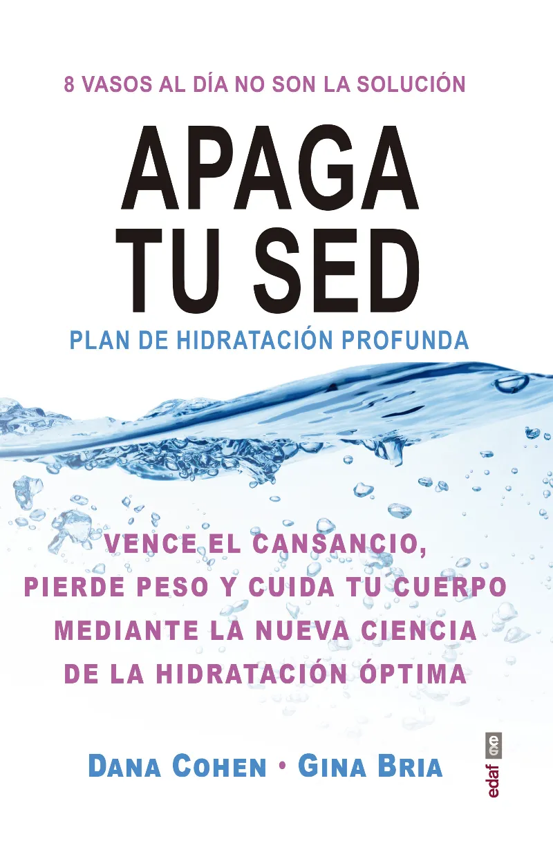APAGA TU SED -PLAN DE HIDRATACION PROFUNDA-