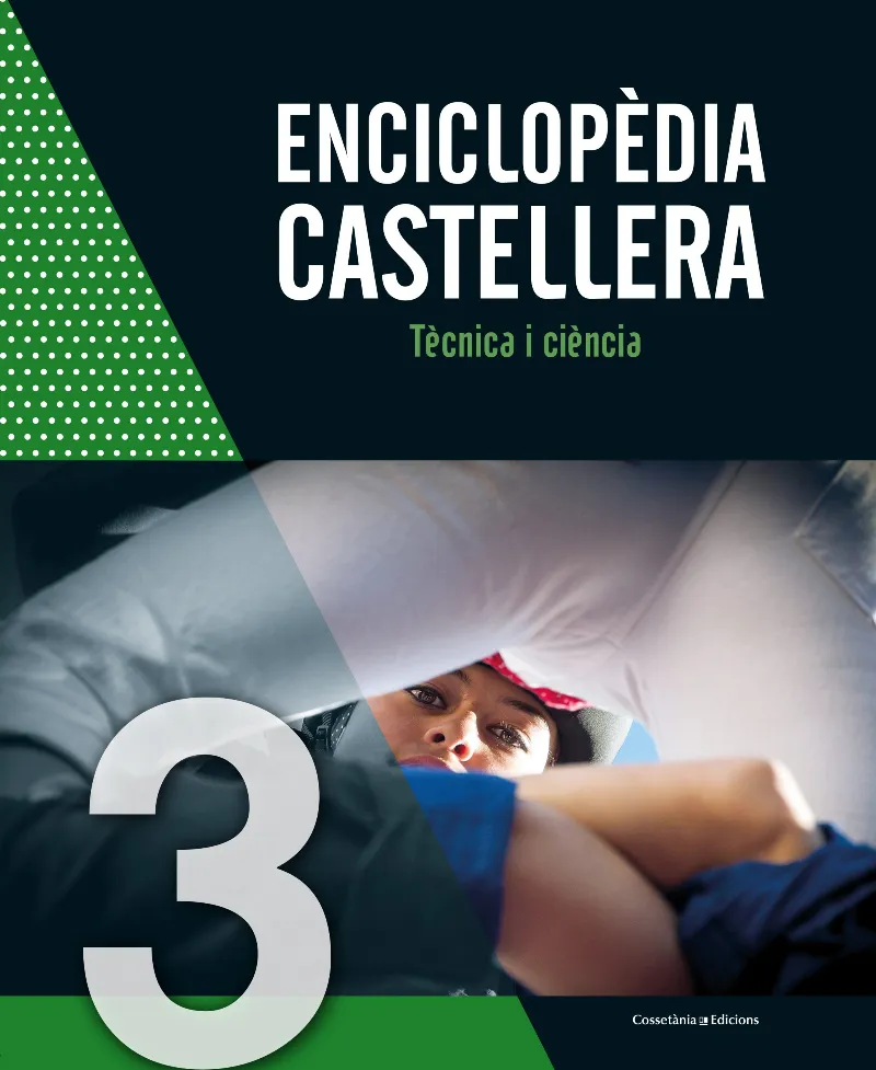 ENCICLOPEDIA CASTELLERA -TECNICA I CIENCIA-