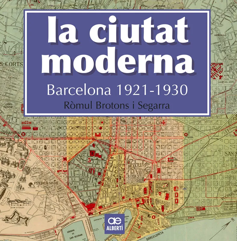 CIUTAT MODERNA, LA