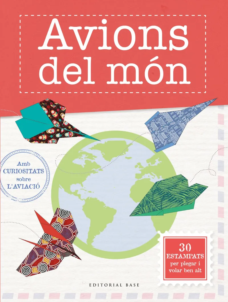 AVIONS DEL MON -AMB CURIOSITATS SOBRE L'AVIACIO