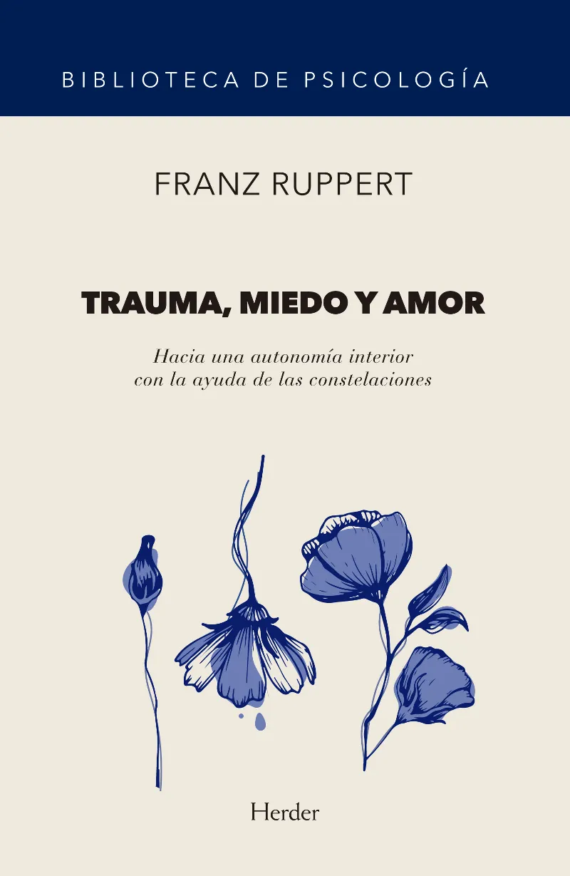 TRAUMA MIEDO Y AMOR